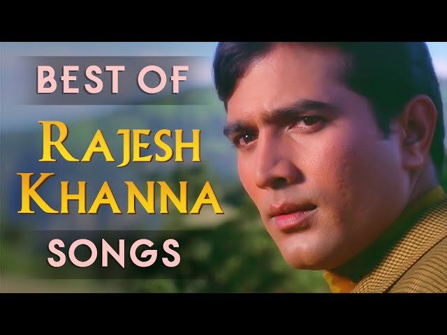 Mp3 songs of rajesh khanna free download